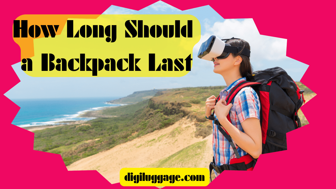 How-Long-Should-a-Backpack-Last