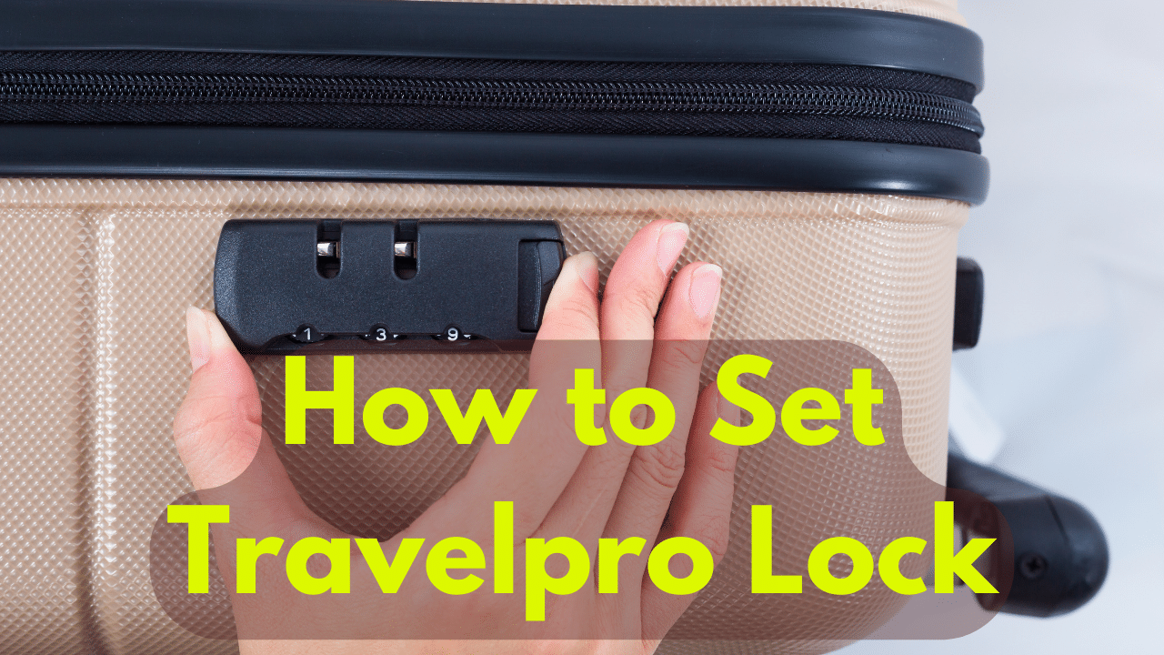 How to Set Travelpro Lock digiluggage